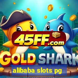 alibaba slots pg